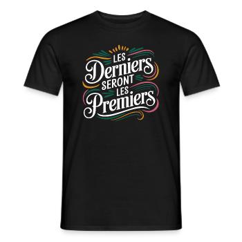 Les derniers seront les premiers - T-shirt homme - noir - Devant - AI Model Male 178 light (178cm)