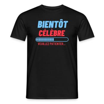 Bientôt célèbre veuillez patienter - T-shirt homme - noir - Devant - AI Model Male 178 light (178cm)
