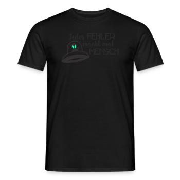 UFO - Jeder FEHLER macht mal MENSCH 1 - Männer T-Shirt - Schwarz - Vorne - AI Model Male 178 light (178cm)