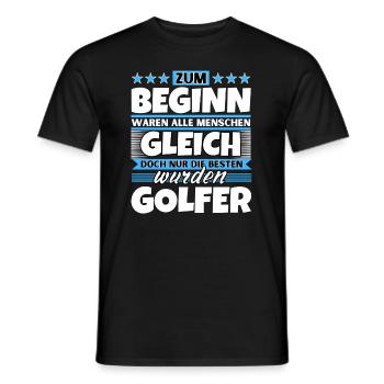 Zum Beginn gleich die besten wurden Golfer - Männer T-Shirt - Schwarz - Vorne - AI Model Male 178 light (178cm)