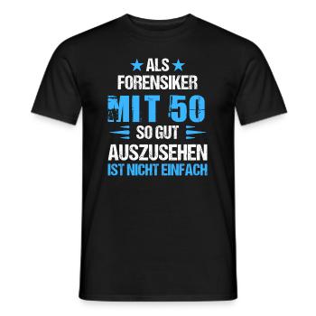 Mit 50 gut aussehender Forensiker - Männer T-Shirt - Schwarz - Vorne - AI Model Male 178 light (178cm)