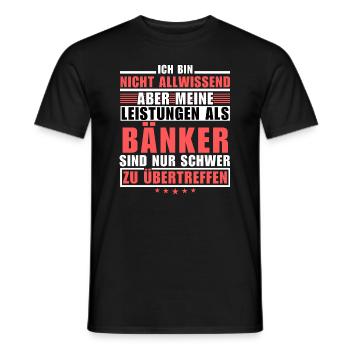 Unmatched performance as a banker - Men's T-Shirt - black - Front - AI Model Male 178 light (178cm)