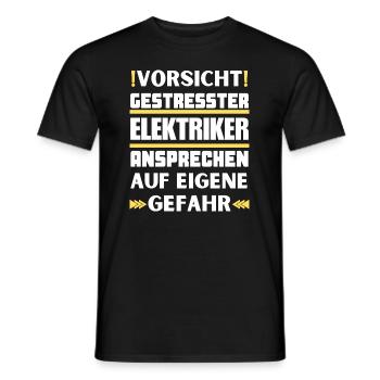 Don't talk to a stressed electrician! - Men's T-Shirt - black - Front - AI Model Male 178 light (178cm)