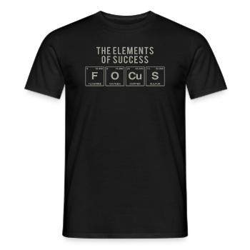 Lustiger Spruch: FOCUS - The Elements of Succes - Männer T-Shirt - Schwarz - Vorne - AI Model Male 178 light (178cm)