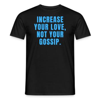 Augmentez votre amour, pas vos commérages - Christian - T-shirt homme - noir - Devant - AI Model Male 178 light (178cm)