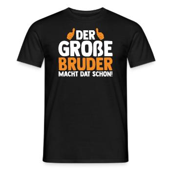 Der Großer Bruder Macht Das Schon - Männer T-Shirt - Schwarz - Vorne - AI Model Male 178 light (178cm)