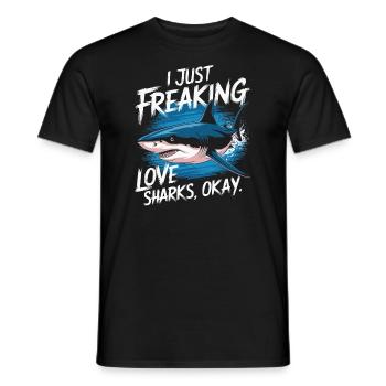 I Just Freaking Love Sharks,OK. Haie - Männer T-Shirt - Schwarz - Vorne - AI Model Male 178 light (178cm)