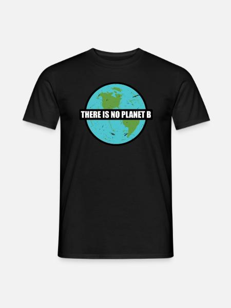 there is no planet b - Men's T-Shirt - black