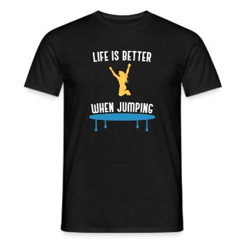 Life With Jumping Bounce Trampoline Hobby Sports - Men's T-Shirt - black - Front - AI Model Male 178 light (178cm)