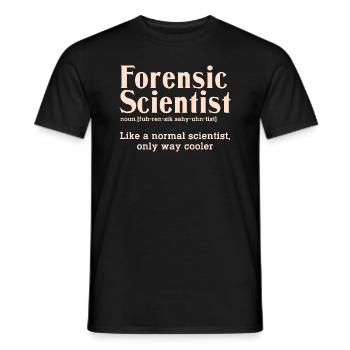 Forensic Scientist Legal Systems Judicial Forensic - Men's T-Shirt - black - Front - AI Model Male 178 light (178cm)
