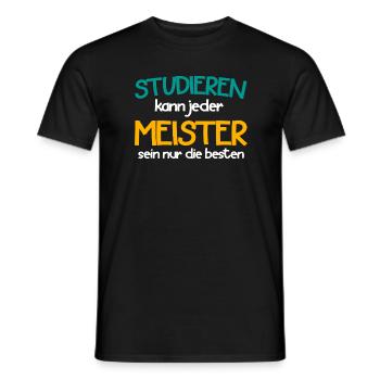 meister sein nur die besten - Männer T-Shirt - Schwarz - Vorne - AI Model Male 178 light (178cm)