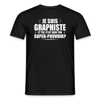 Je suis Graphiste. C'est quoi ton super pouvoir ? - T-shirt homme - noir - Devant - AI Model Male 178 light (178cm)
