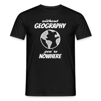 GEOGRAPHY: You're Nowhere - Männer T-Shirt - Schwarz - Vorne - AI Model Male 178 light (178cm)
