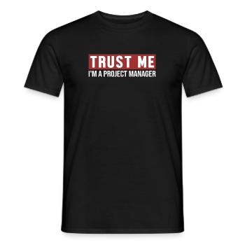 Fais-Moi Confiance, Je Suis Chef De Projet Chef - T-shirt homme - noir - Devant - AI Model Male 178 light (178cm)