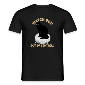 Watch Out Of Controll Cat Mom Cat Lovers Cat - Men's T-Shirt - black - Front - AI Model Male 178 light (178cm)