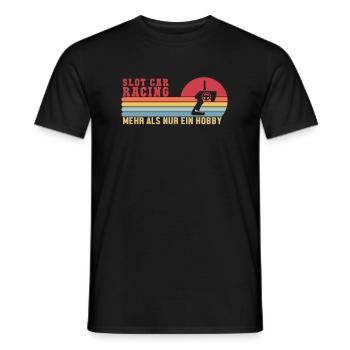 Slot Car mehr als ein Hobby Drag Racing RC Car - Men's T-Shirt - black - Front - AI Model Male 178 light (178cm)