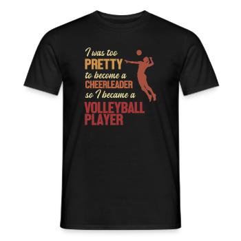 Became a Volleyball Player Volleyballerin - Männer T-Shirt - Schwarz - Vorne - AI Model Male 178 light (178cm)