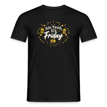 Ale Yeah, It’s Friday Homebrew Brewer Craft Beer - Männer T-Shirt - Schwarz - Vorne - AI Model Male 178 light (178cm)