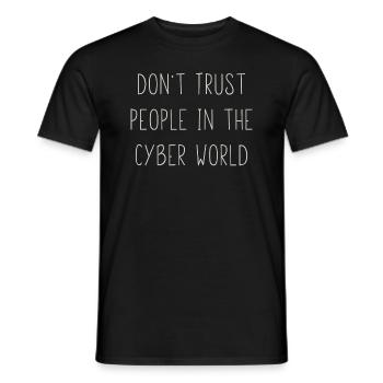 don t trust - Men's T-Shirt - black - Front - AI Model Male 178 light (178cm)