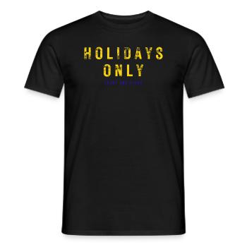 Vacances seulement - Profitez et détendez-vous - T-shirt homme - noir - Devant - AI Model Male 178 light (178cm)