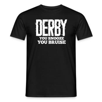 You Snooze You Bruise - Funny Derby Lover Demo - Men's T-Shirt - black - Front - AI Model Male 178 light (178cm)