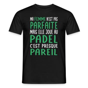 My wife not perfect but she plays padel - Men's T-Shirt - black - Front - AI Model Male 178 light (178cm)