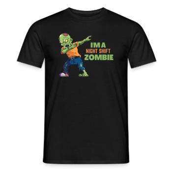 I'm a night shift zombie - Men's T-Shirt - black - Front - AI Model Male 178 light (178cm)