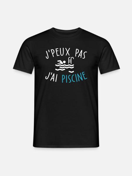 je peux pas j'ai piscine / humour natation - T-shirt homme - noir