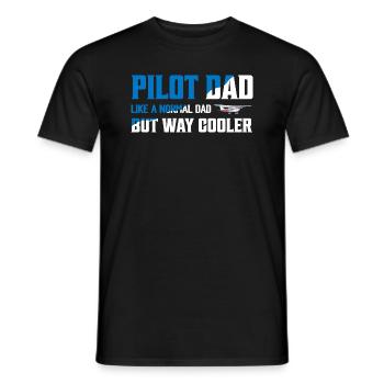 Pilot Dad Like A Normal Dad But Way Cooler Aviatio - Männer T-Shirt - Schwarz - Vorne - AI Model Male 178 light (178cm)