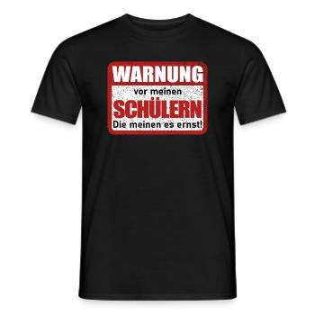Warnung vor meinen Schülern Warnschild Lustig - Männer T-Shirt - Schwarz - Vorne - AI Model Male 178 light (178cm)