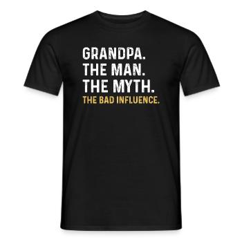 Grandpa The Man The Myth The Bad Influence T Shirt - Men's T-Shirt - black - Front - AI Model Male 178 light (178cm)