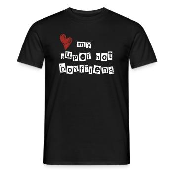 Love my super hot boyfriend - Männer T-Shirt - Schwarz - Vorne - AI Model Male 178 light (178cm)