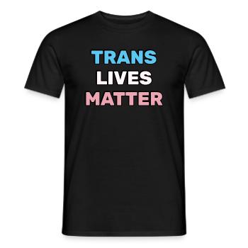 Les vies trans comptent - Fierté transgenre - T-shirt homme - noir - Devant - AI Model Male 178 light (178cm)