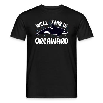 Well This Is Orcaward Killer Whaler Orca - Männer T-Shirt - Schwarz - Vorne - AI Model Male 178 light (178cm)