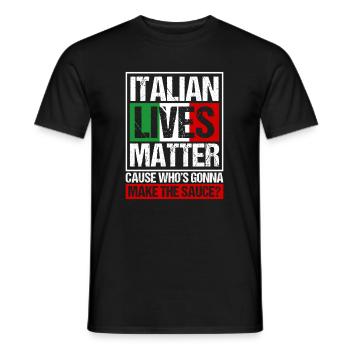 Italian Lives Matter Italien Sauce Italienne - T-shirt homme - noir - Devant - AI Model Male 178 light (178cm)