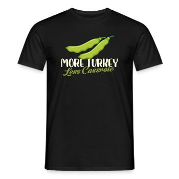 Plus de dinde Moins de casserole Haricot vert Thanksgiving - T-shirt homme - noir - Devant - AI Model Male 178 light (178cm)