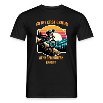 Es ist erst genug wenn der Hintern brennt Fahrrad - Männer T-Shirt - Schwarz - Vorne - AI Model Male 178 light (178cm)