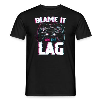 Funny Gaming Blame It On The Lag Video Game Gamer - Men's T-Shirt - black - Front - AI Model Male 178 light (178cm)