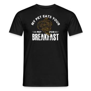 My Pet Eats Your Pet For Breakfast - Animal Lover - Men's T-Shirt - black - Front - AI Model Male 178 light (178cm)