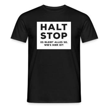 Halt Stop! - Männer T-Shirt - Schwarz - Vorne - AI Model Male 178 light (178cm)