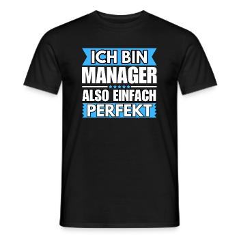 Einfach ein Perfekter Manager - Männer T-Shirt - Schwarz - Vorne - AI Model Male 178 light (178cm)