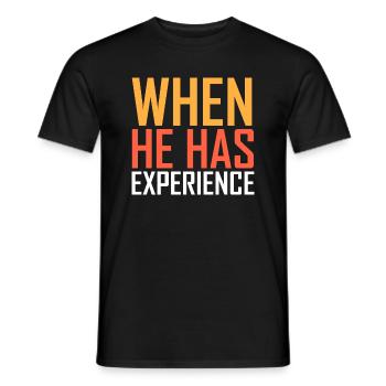he has experience - Men's T-Shirt - black - Front - AI Model Male 178 light (178cm)