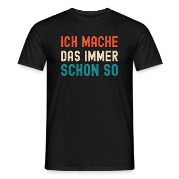 Eigensinn und Besserwisser sture Menschen Spruch - Männer T-Shirt - Schwarz - Vorne - AI Model Male 178 light (178cm)