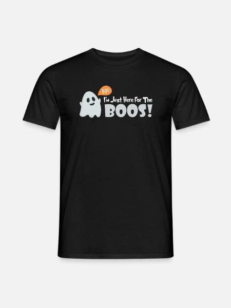 I'm Just Here for the Boos! Halloween with a Twist - Men's T-Shirt - black