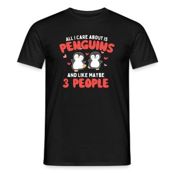 Alles, was ich kümmere, sind Pinguine - Pinguin Lover Bird - Männer T-Shirt - Schwarz - Vorne - AI Model Male 178 light (178cm)