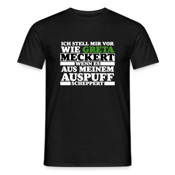 Greta meckert Auspuff scheppert Tuning Geschenk - Männer T-Shirt - Schwarz - Vorne - AI Model Male 178 light (178cm)