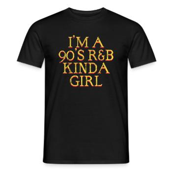 I'm a 90's R'b Kinda Girl 14 - Männer T-Shirt - Schwarz - Vorne - AI Model Male 178 light (178cm)
