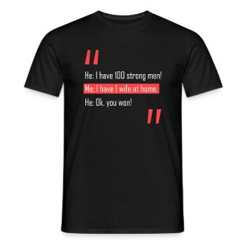 1 femme suffit pour gagner - T-shirt homme - noir - Devant - AI Model Male 178 light (178cm)