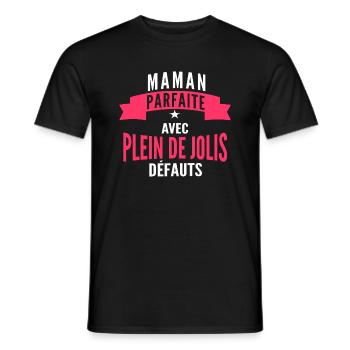 maman parfaite avec plein de jolis défauts - T-shirt homme - noir - Devant - AI Model Male 178 light (178cm)