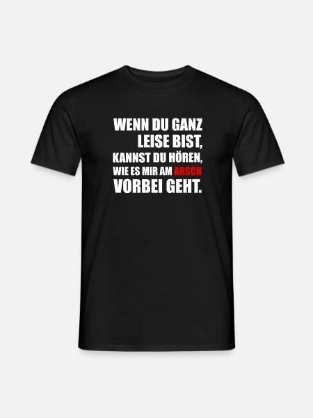 Sarkasmus im Büro - Wenn Du ganz leise bist... - Männer T-Shirt - Schwarz